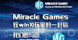 MiracleGames致微软全球玩家的公开信：我们愿与您一路同行